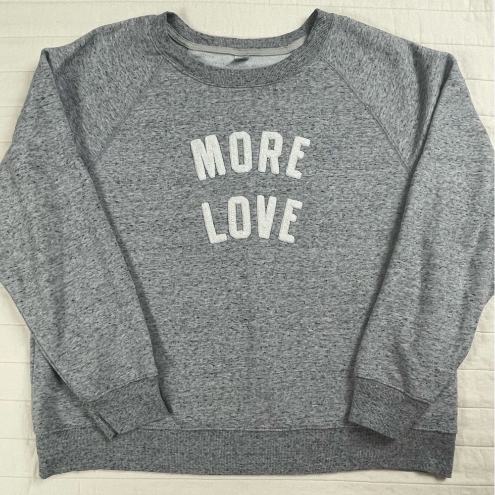 Old Navy Gray 'More Love' Sweatshirt Large